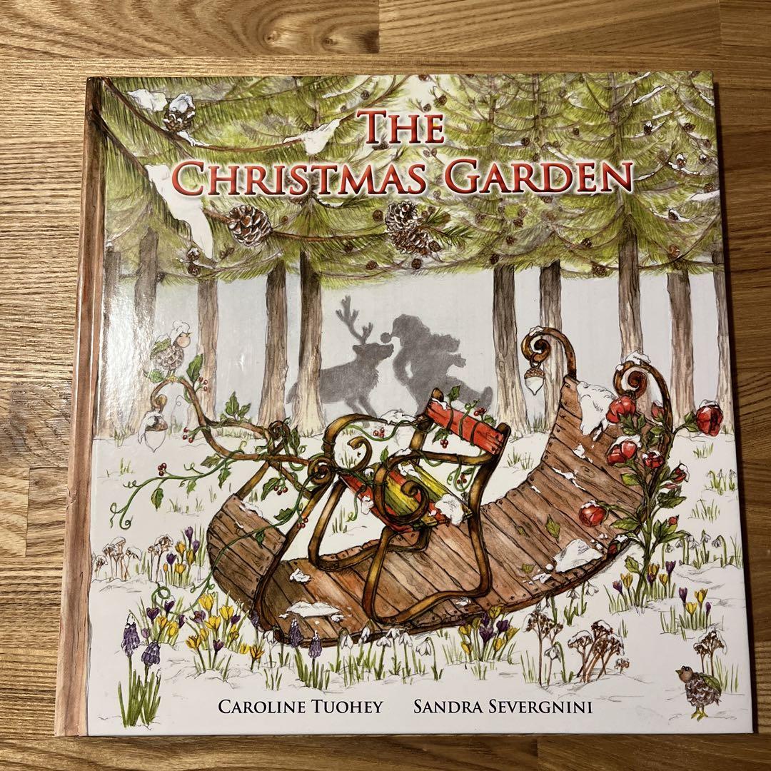 The Christmas Garden by Caroline Tuohey