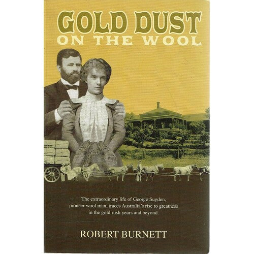 GOLD DUST ON THE WOOL by Robert Burnett